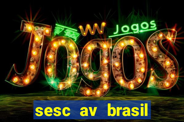 sesc av brasil porto alegre